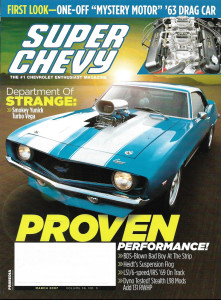 SUPER CHEVY 2007 MAR - YUNIK TURBO VEGA, LS1/6-SPEED/IRS '69, L98 MODS